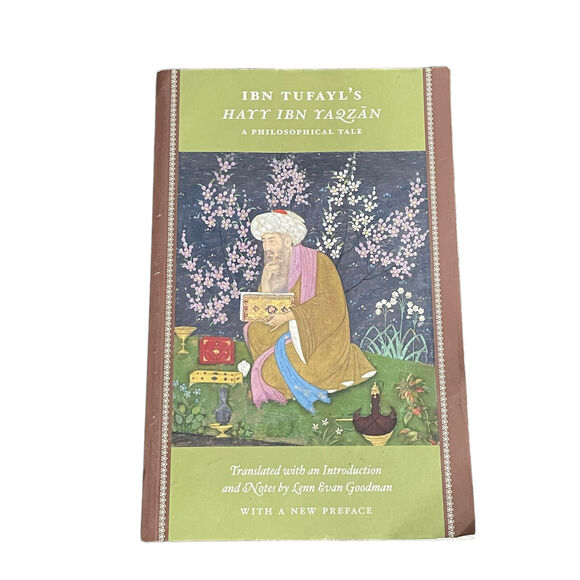 Ibn Tufayl's Hayy Ibn Yaqzan: A Philosophical Tale - Picture 1 of 5